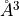 \AA^{3}