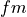 fm